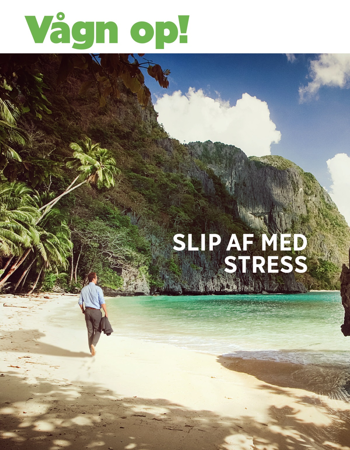 Bladet Vågn op!, nr. 1 2020 | Slip af med stress.