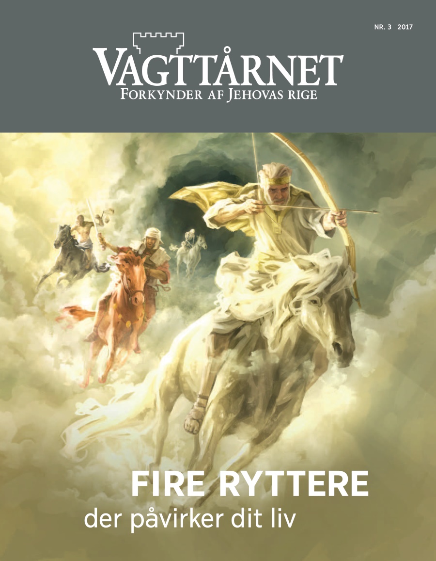 Vagttårnet nr. 3 2017 | Fire ryttere der påvirker dit liv