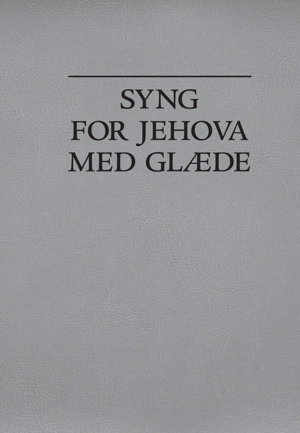 Syng for Jehova med glæde