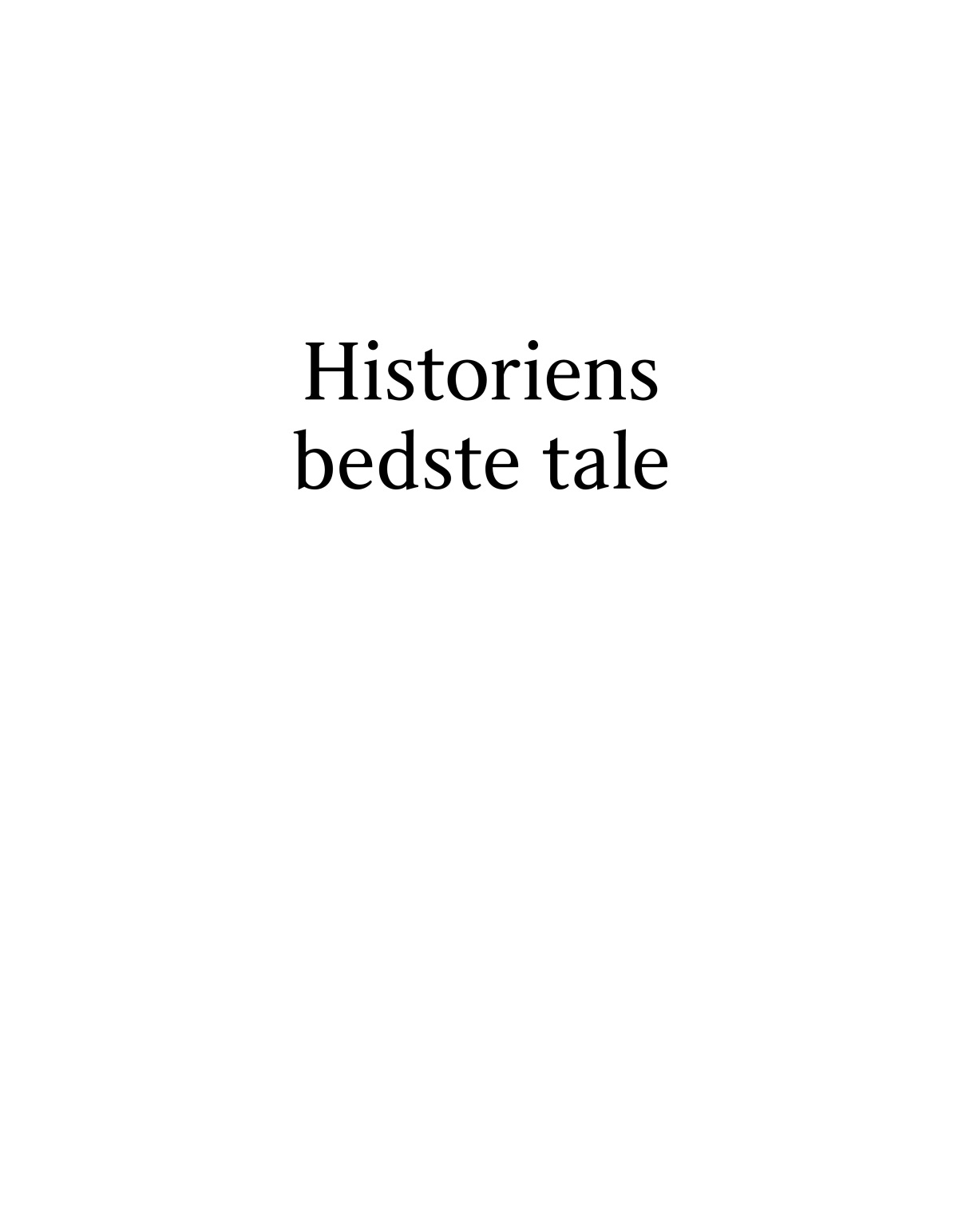 Historiens bedste tale.