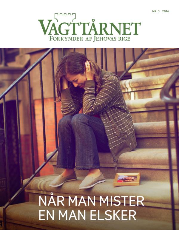 Bladet Vagttårnet, nr. 3 2016 | Når man mister en man elsker