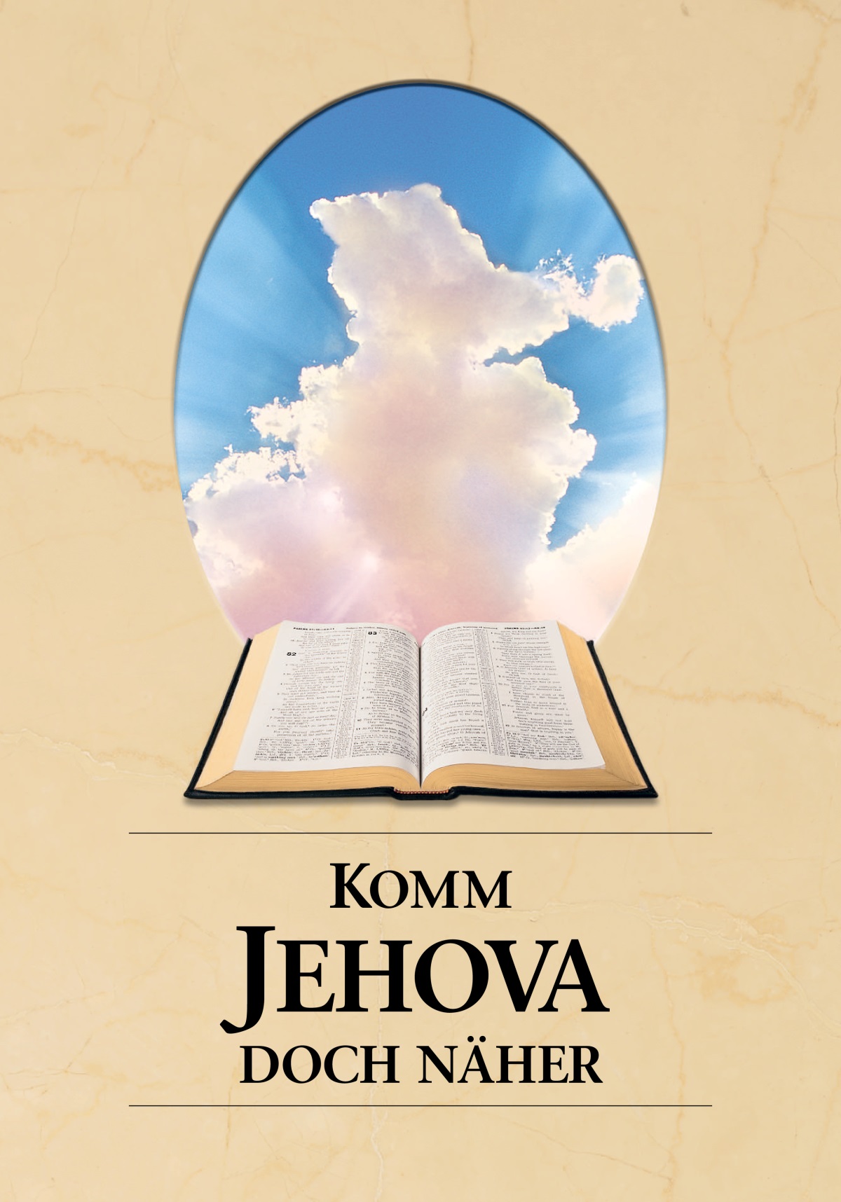 Das Buch „Komm Jehova doch näher“. Eine geöffnete Bibel und Sonnenstrahlen, die durch die Wolken dringen.