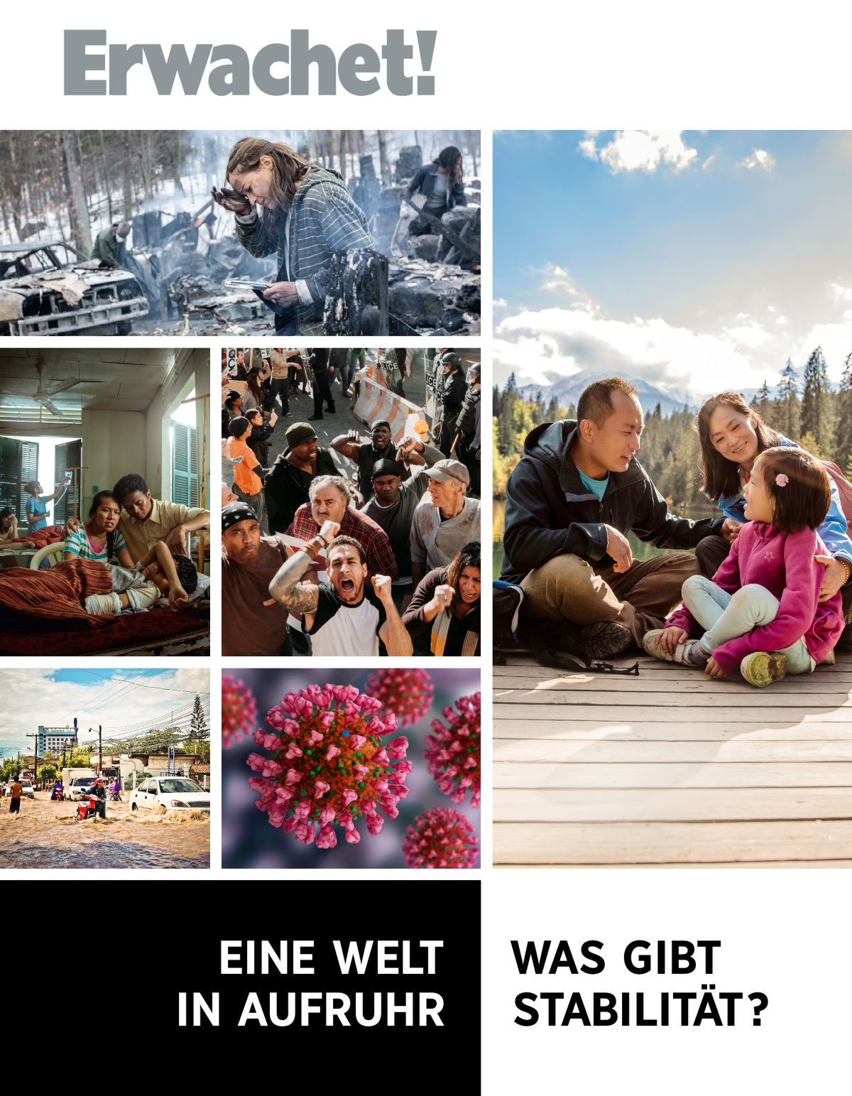 Erwachet! Nr. 1 2022 | Eine Welt in Aufruhr – was gibt Stabilität?