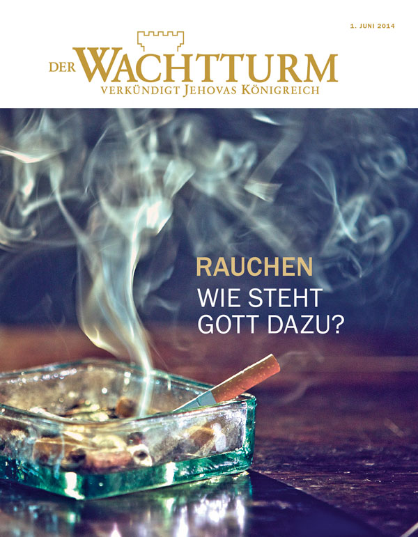 Titelseite des Wachtturms, Juni 2014 | Rauchen: Wie steht Gott dazu?