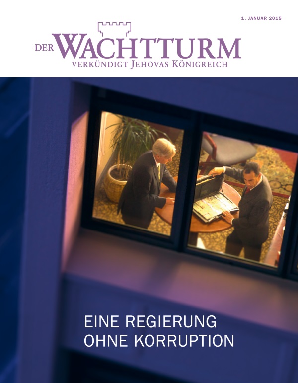 Titelseite des Wachtturms, Januar 2015 | Eine Regierung ohne Korruption