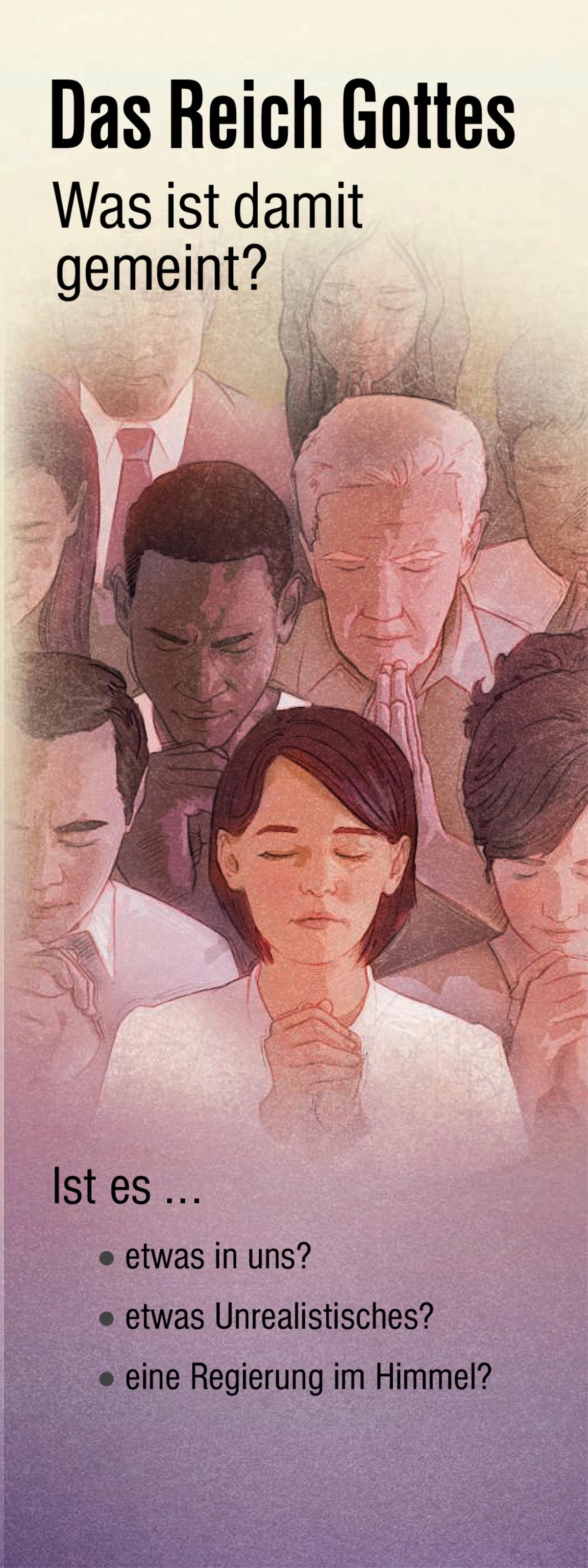 Das Reich Gottes: Was ist damit gemeint?