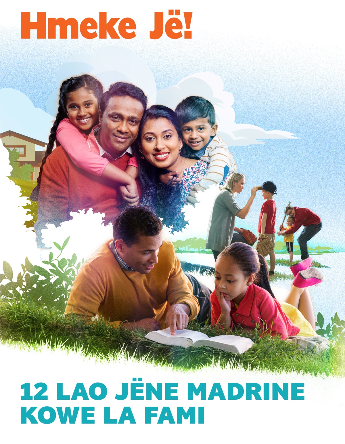 Hmeke Jë! Na. 2 2018 | 12 Lao Jëne Madrine Kowe La Fami