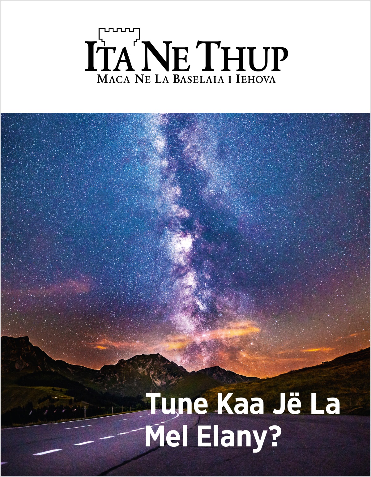 Ita Ne Thup, Na. 2, 2018 | Tune Kaa Jë La Mel Elany?