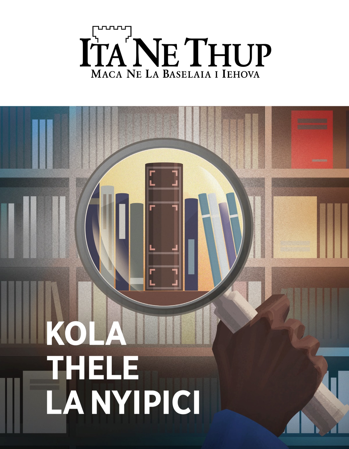 Ita Ne Thup, Na. 1, 2020 | Kola Thele La Nyipici