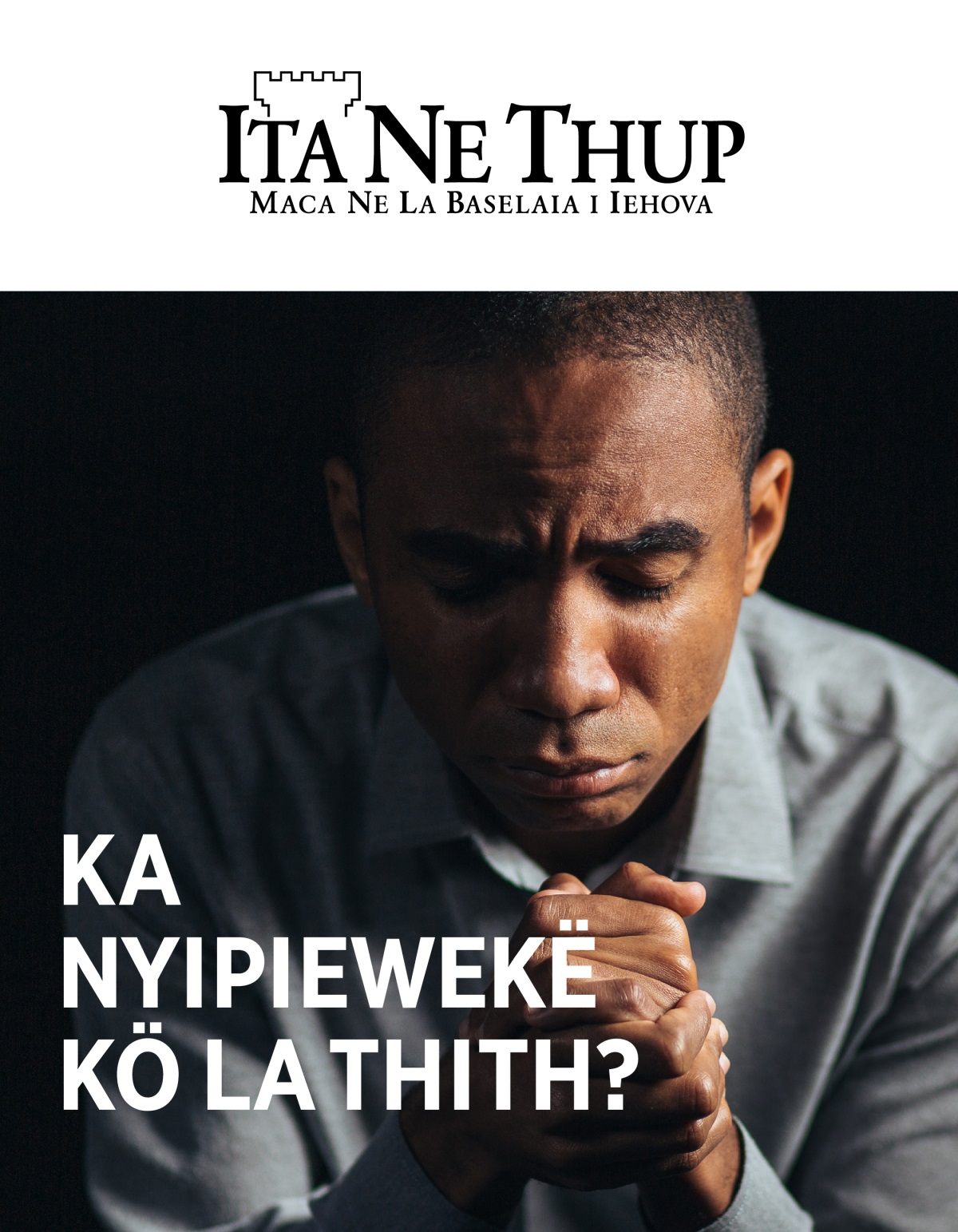 Ita Ne Thup, Na. 1, 2021 | Ka Nyipiewekë Kö La Thith?