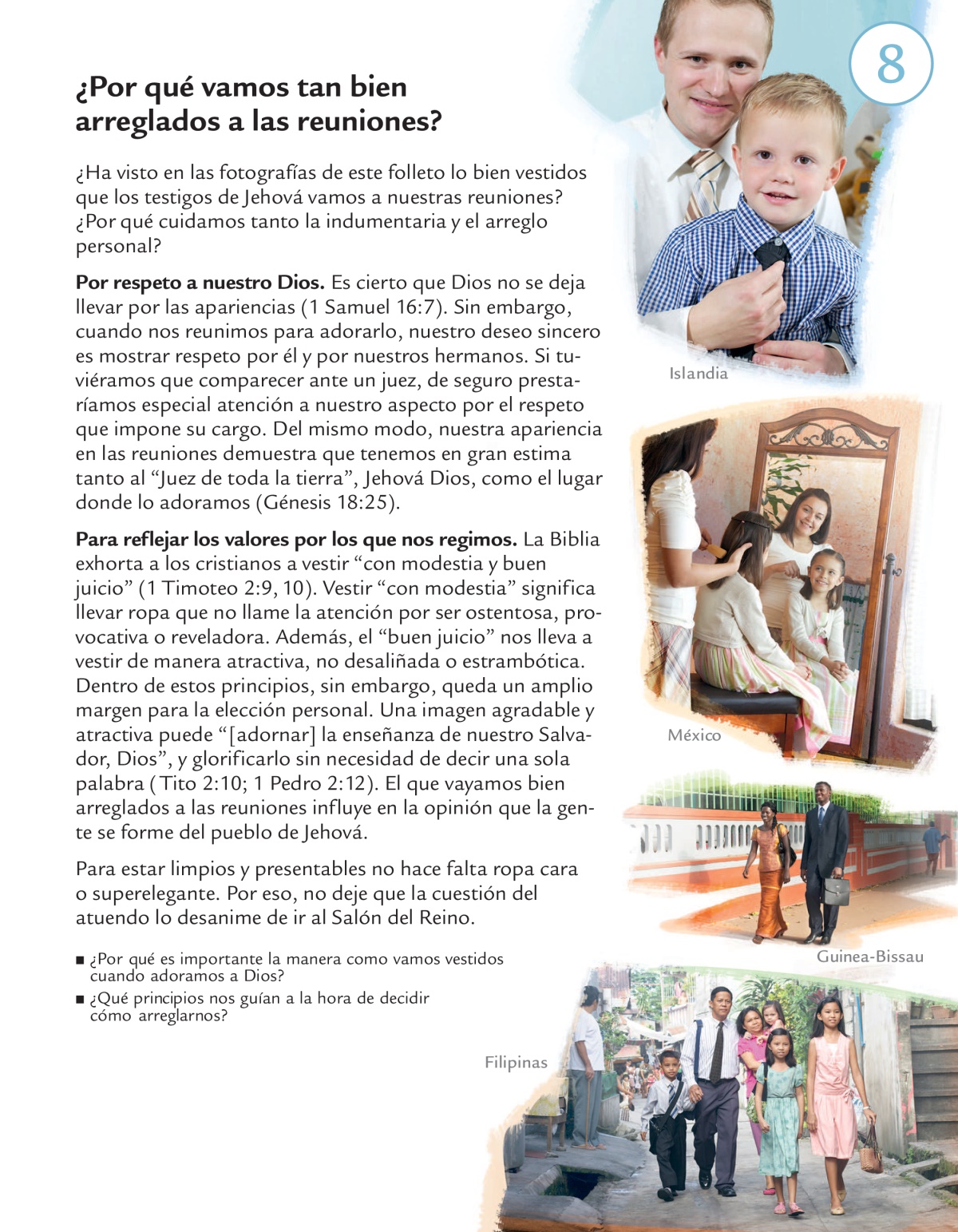 Lección 8 del folleto ¿Quiénes hacen la voluntad de Jehová en nuestros días?