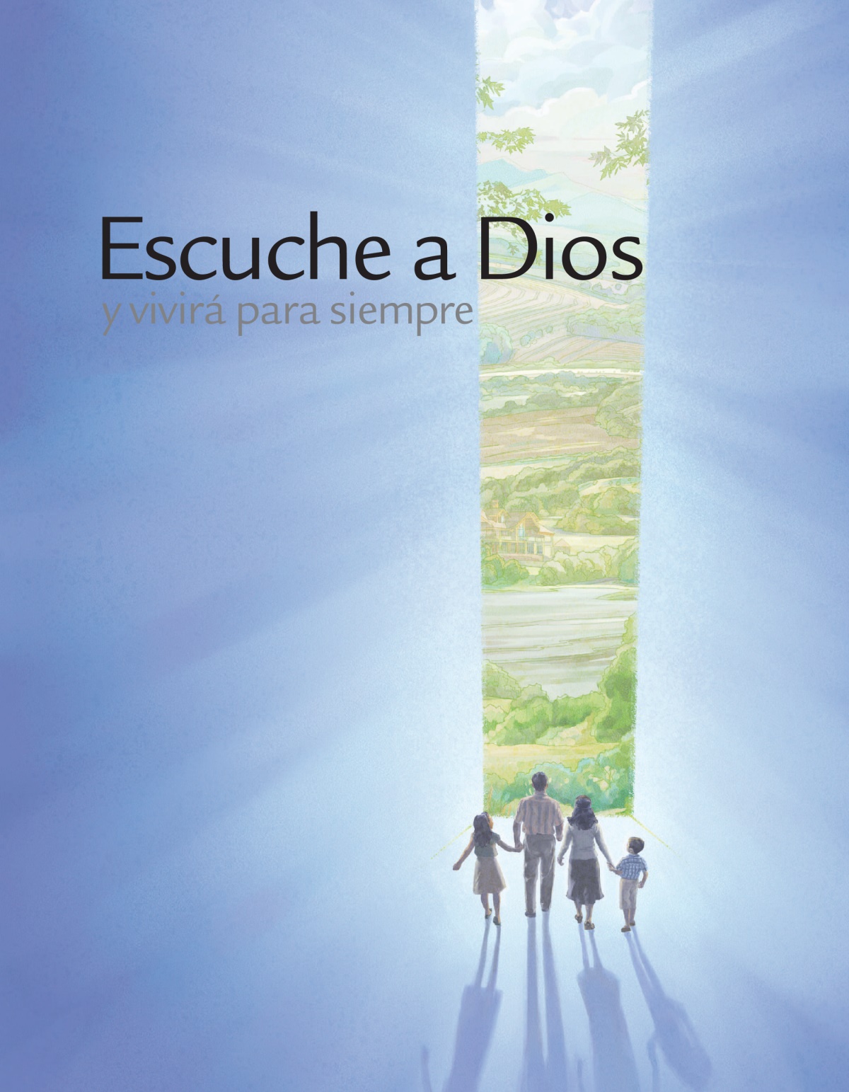 Portada del folleto “Escuche a Dios y vivirá para siempre”