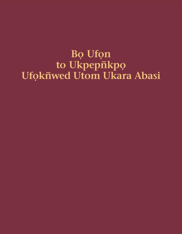 Ufọkn̄wed Utom Bọ Ufọn to Ukpepn̄kpọ Ufọkn̄wed Utom Ukara Abasi