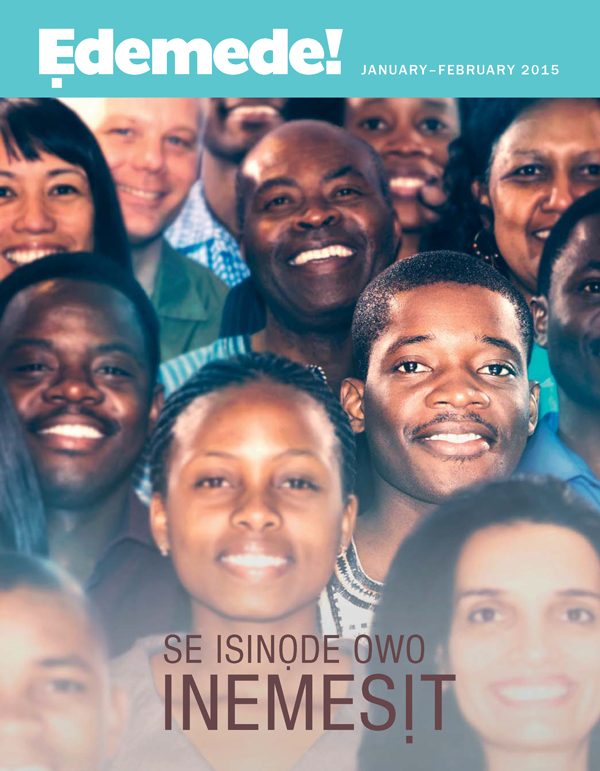 Ikpaedem Ẹdemede! January-February 2015 | Se Isinọde Owo Inemesịt