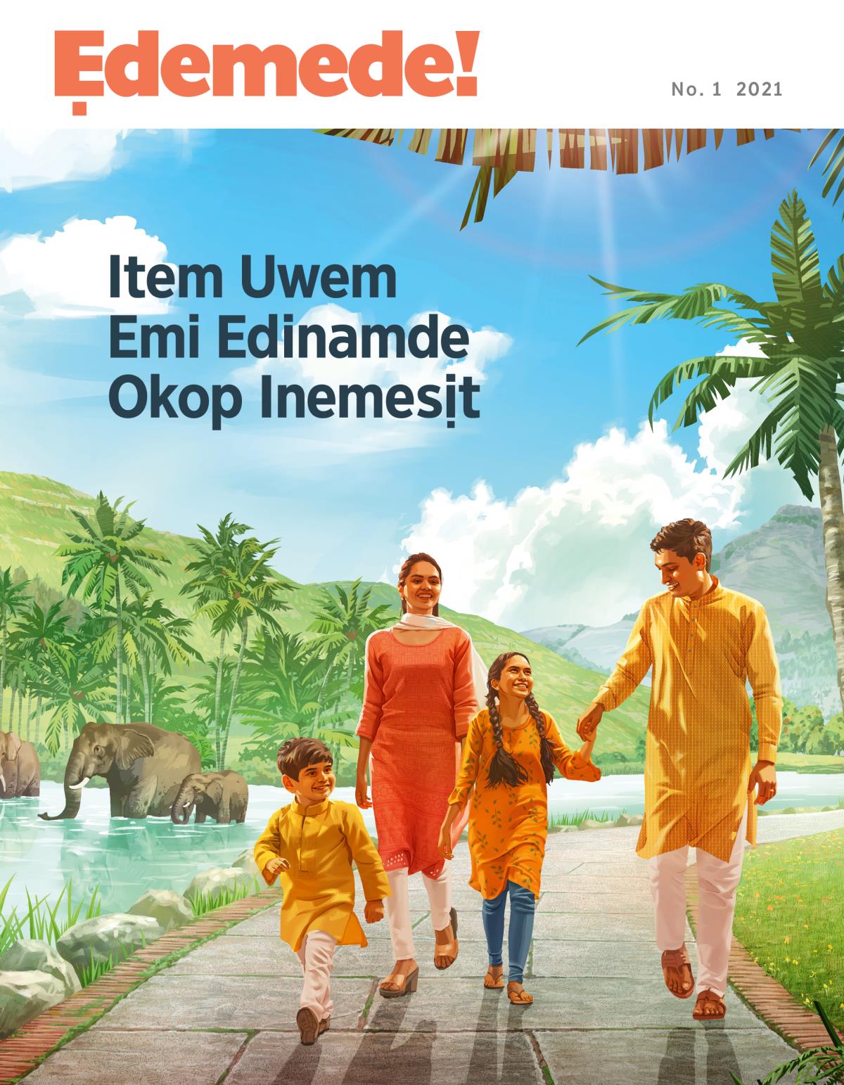 Ẹdemede! No. 1 2021 | Item Uwem Emi Edinamde Okop Inemesịt.