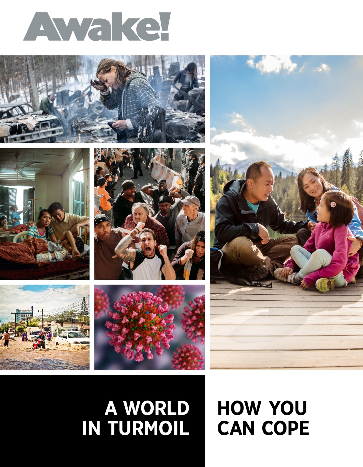 Awake! Magazine, No. 1 2022 | A World in Turmoil​—How You Can Cope.