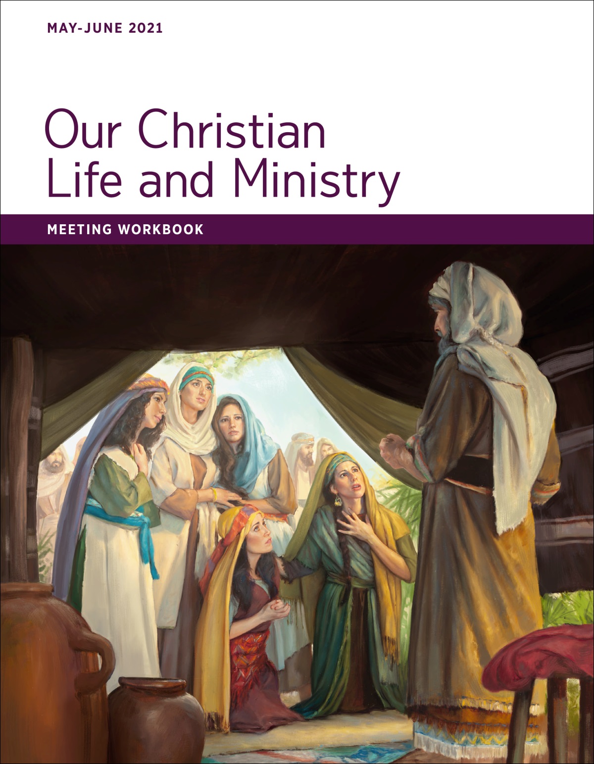 Our Christian Life and Ministry​—Meeting Workbook, May-June 2021.