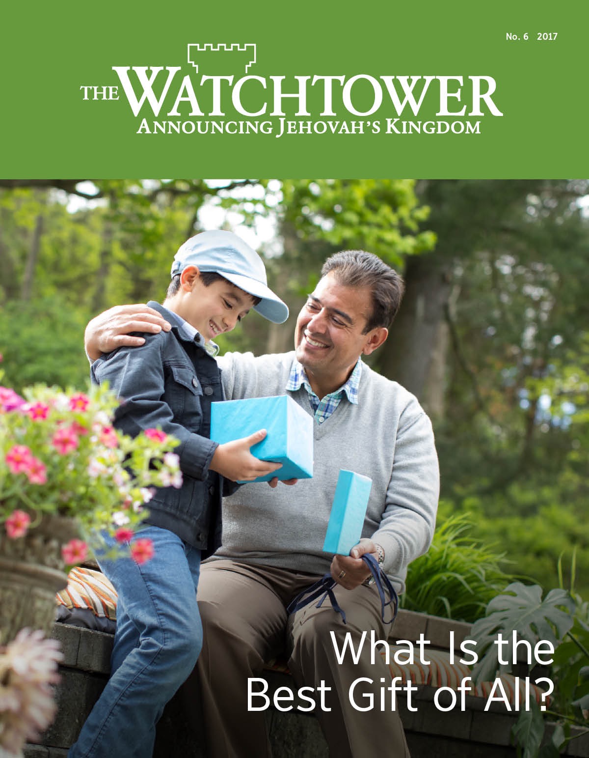 The Watchtower magazine, No. 6, 2017 | What Is the Best Gift of All?