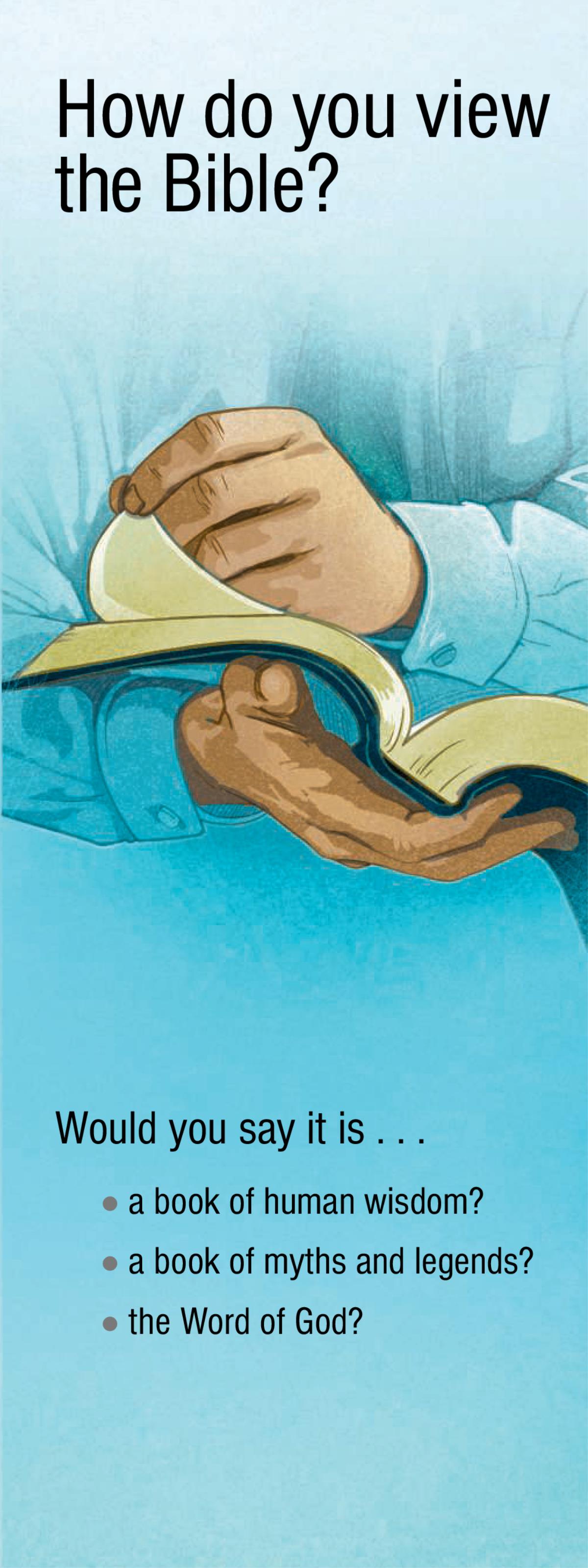 How Do You View the Bible?