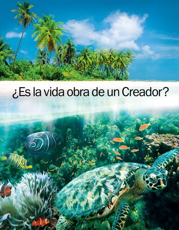 Portada del folleto ¿Es la vida obra de un Creador?