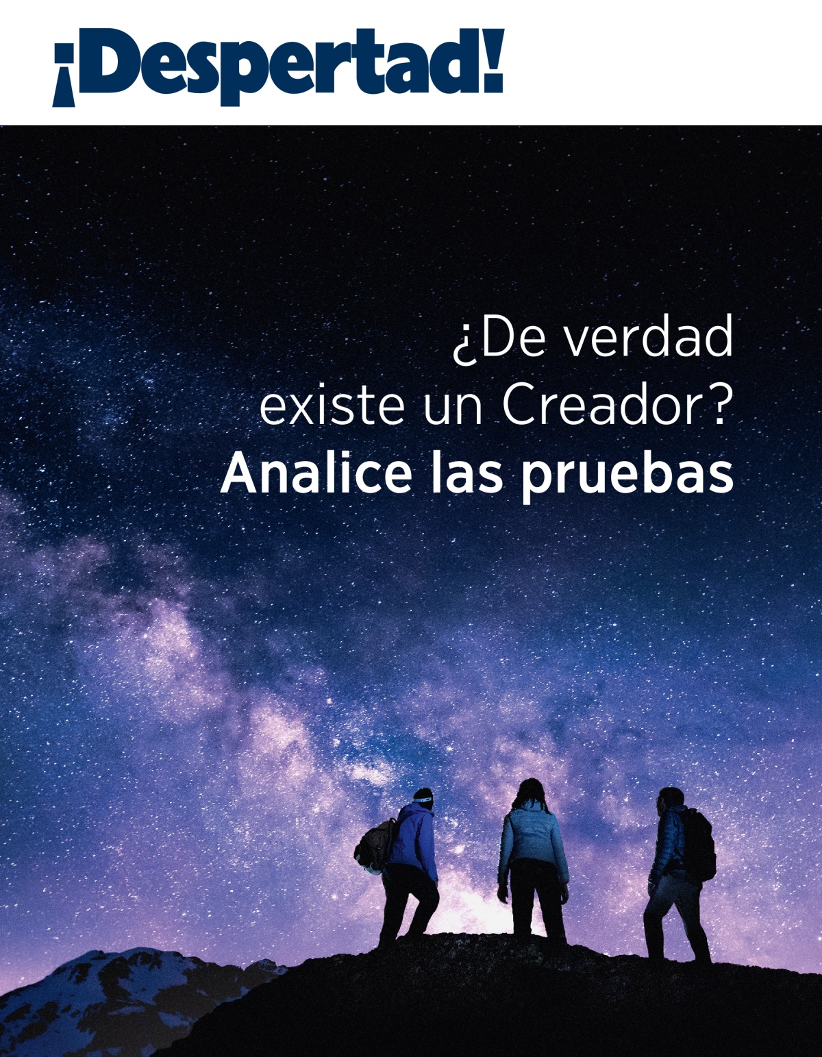 Revista ¡Despertad!, 2021, número 3 | ¿De verdad existe un Creador? Analice las pruebas.