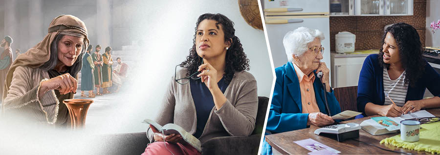 Serie de imágenes: 1. Una hermana lee la Biblia y visualiza a la viuda pobre que echó dos moneditas en las arcas del tesoro. 2. La misma hermana predica por teléfono con una hermana de edad avanzada y le habla de manera animadora.