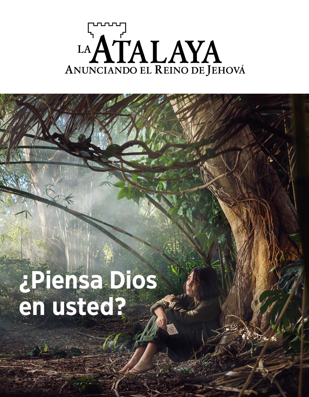 La Atalaya, 2018, número 3 | ¿Piensa Dios en usted?