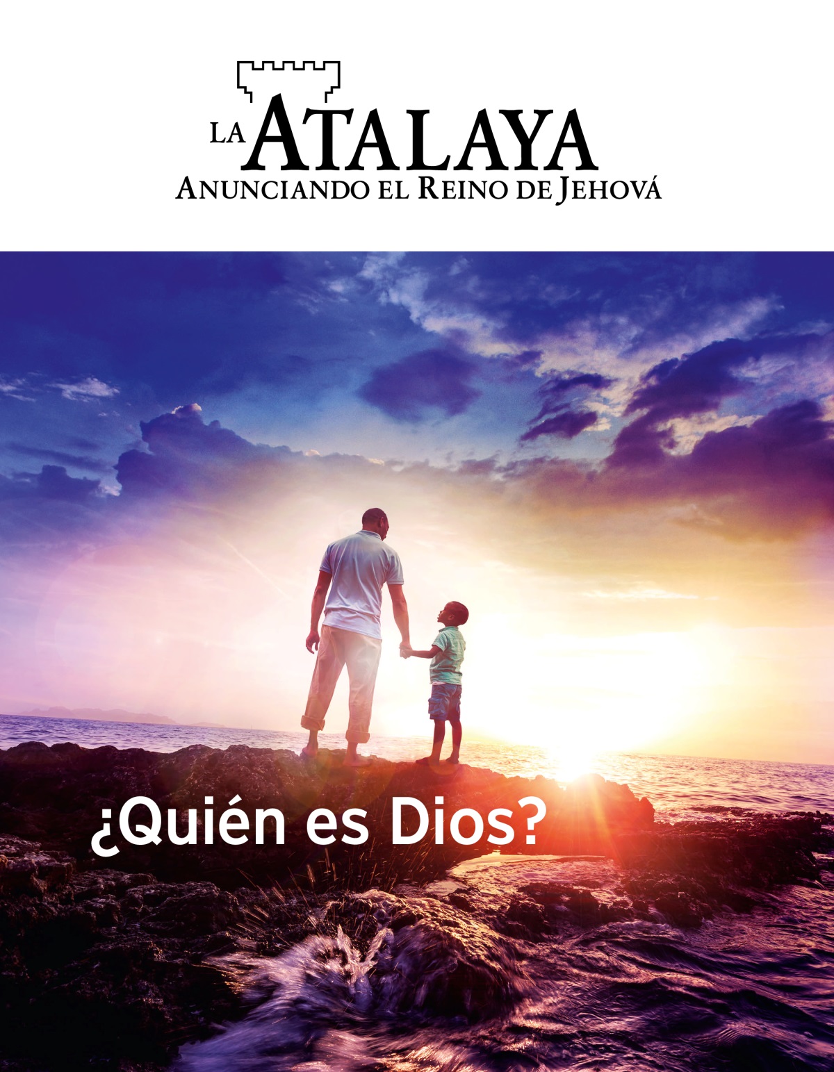 La Atalaya, 2019, número 1 | ¿Quién es Dios?