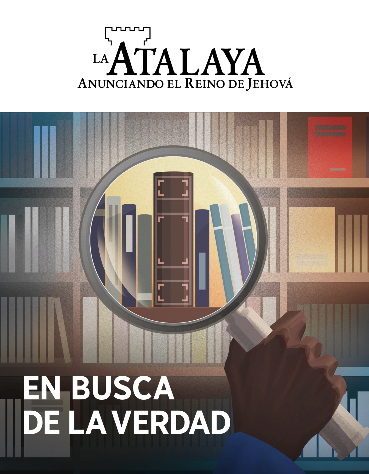 La Atalaya, 2020, número 1 | En busca de la verdad