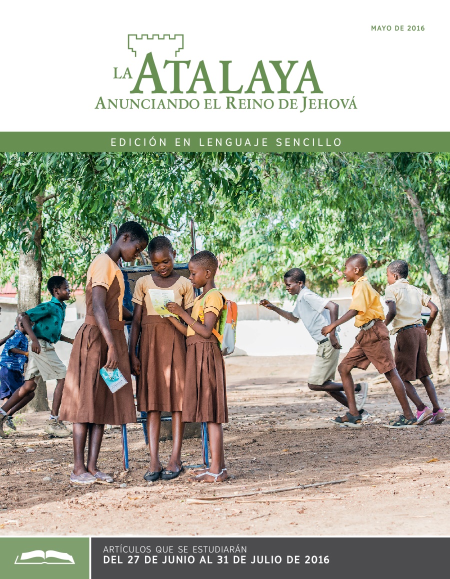 La Atalaya (edición en lenguaje sencillo), mayo de 2016