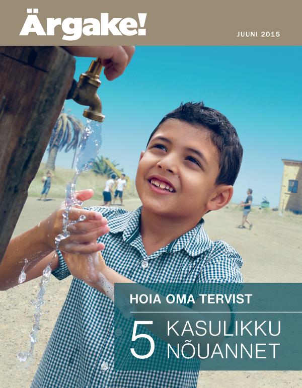 Hoia oma tervist. 5 kasulikku nõuannet | Ärgake! 06.2015 kaaneteema