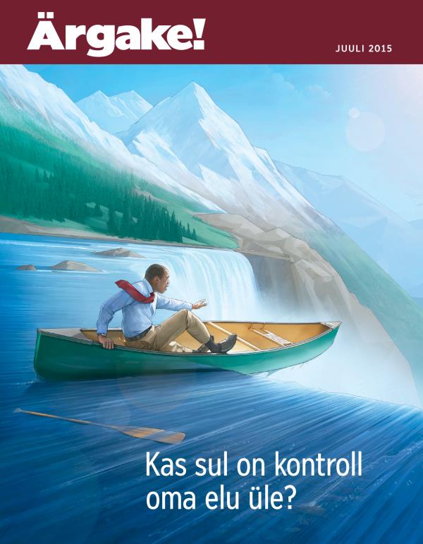 Ajakirja Ärgake! 07.2015 esikaas | Kas sul on kontroll oma elu üle?