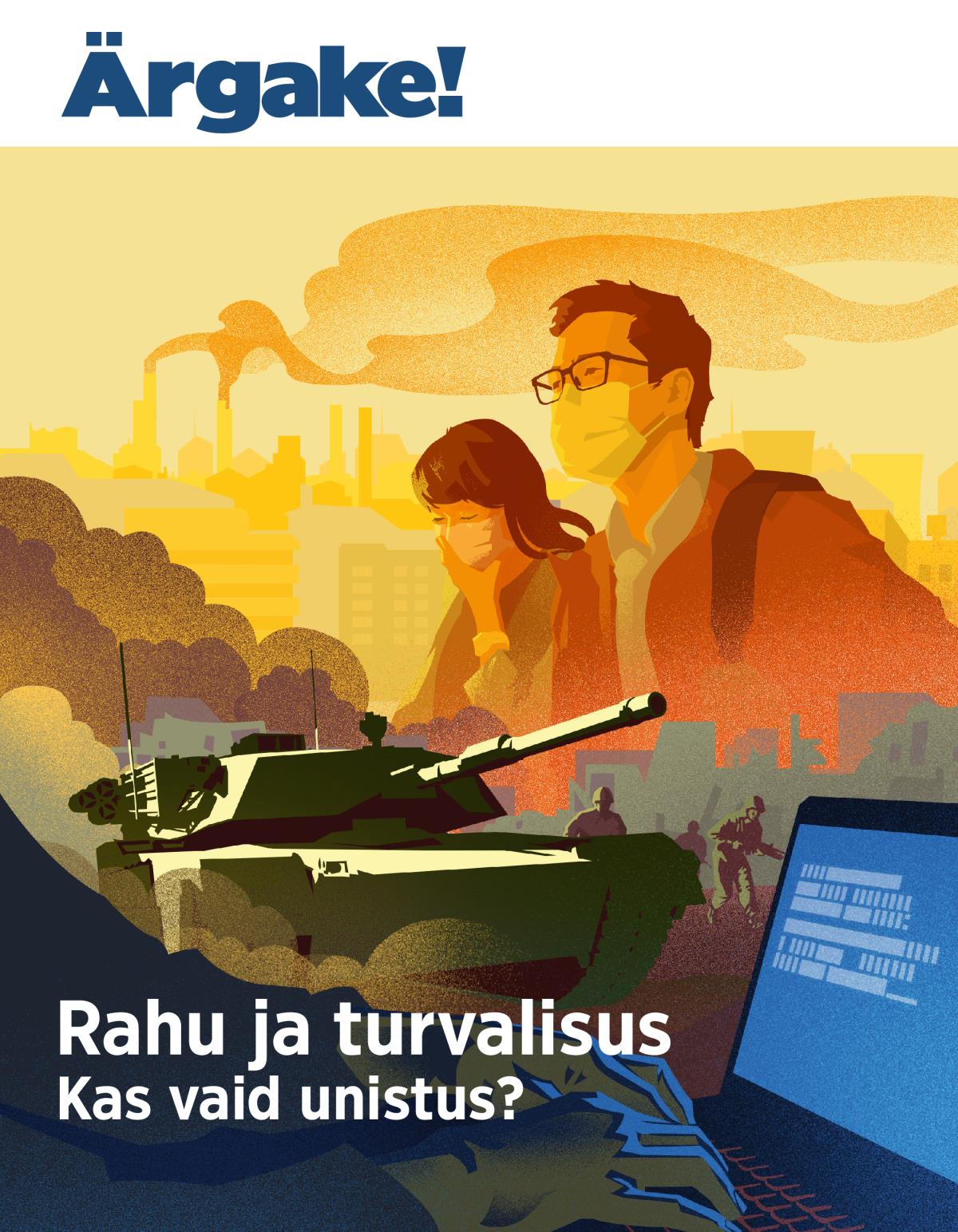 Rahu ja turvalisus. Kas vaid unistus? | Ärgake! nr 1 / 2019