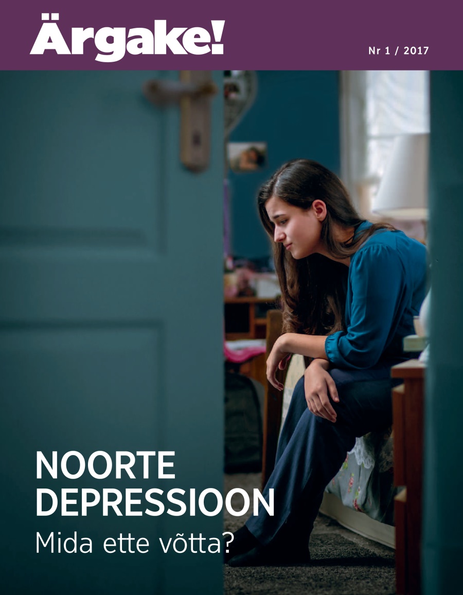 Ärgake! nr 1 / 2017 | Noorte depressioon. Mida ette võtta?