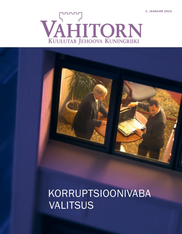 Ajakirja Vahitorn kaas, jaanuar 2015 | Korruptsioonivaba valitsus
