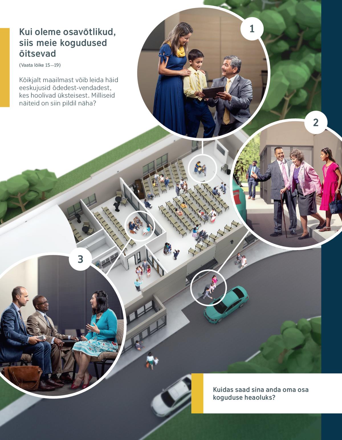 Kogudusevanem räägib poisi ja tema emaga; isa ja tütar aitavad eakal õel autosse jõuda; kaks kogudusevanemat kuulavad üht õde