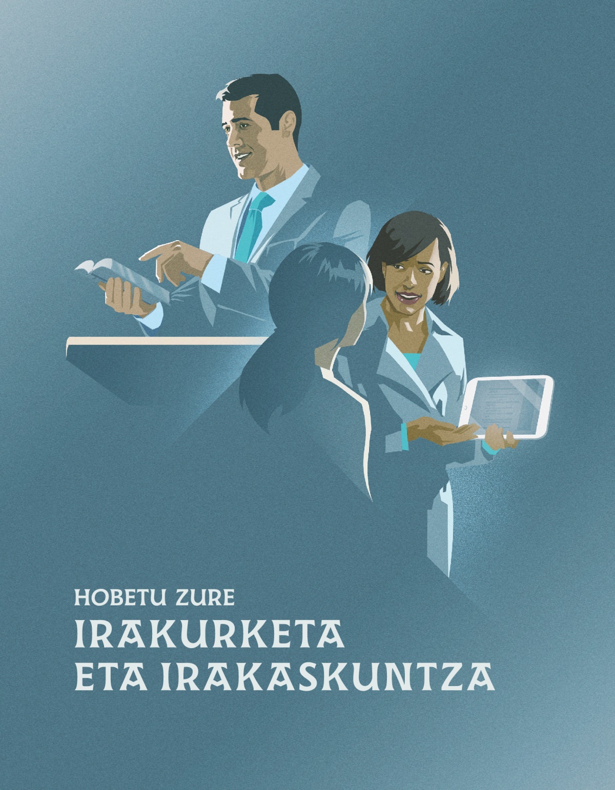 Hobetu zure irakurketa eta irakaskuntza
