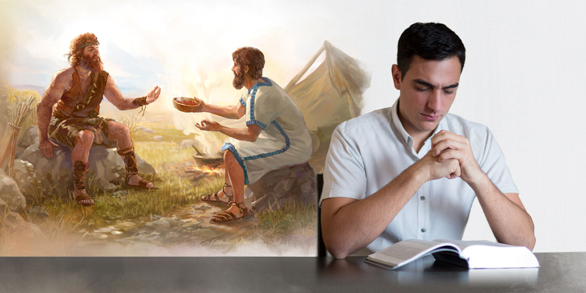 برادری بر كتاب مقدّس تعمّق می‌كند.‏ او عيسو را تصوّر می‌كند كه در عوض كاسه‌ای آش حق نخست‌زادگی خود را به يعقوب فروخت.‏