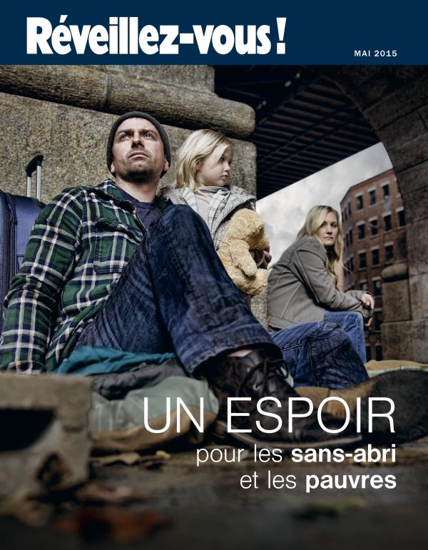 Couverture de Réveillez-vous ! de mai 2015 | Un espoir pour les sans-abri et les pauvres
