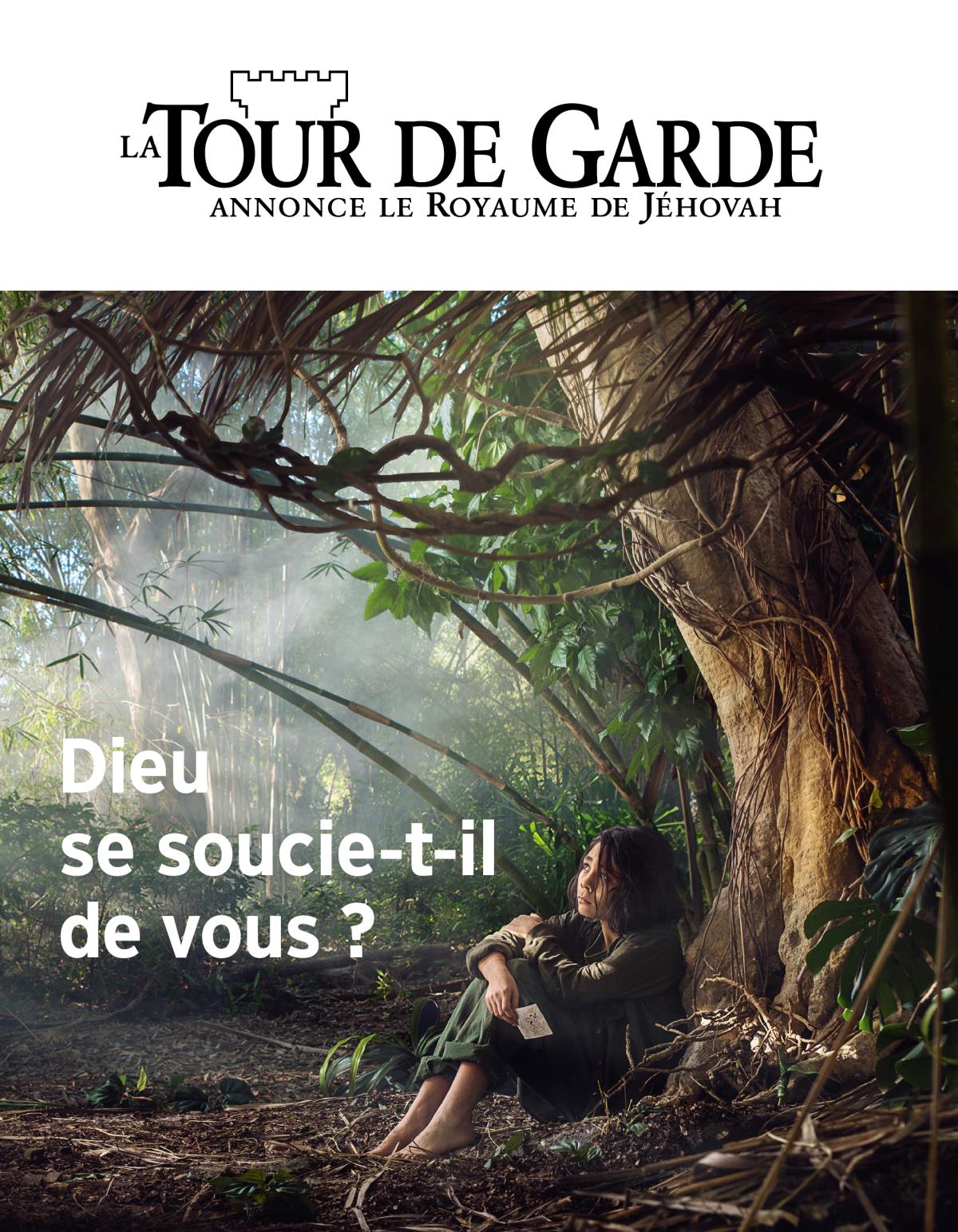 La Tour de Garde No 3 2018 | Dieu se soucie-t-il de vous ?