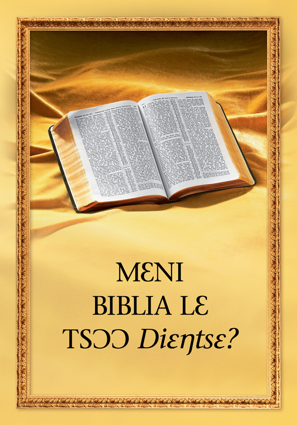 Biblia ni agbele mli kɛ “Mɛni Biblia lɛ Tsɔɔ Diɛŋtsɛ?” wolo lɛ yitso