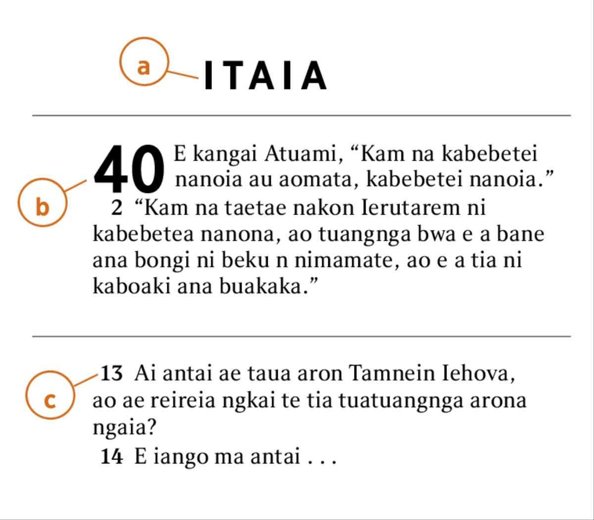 Kibu te Baibara ae katanetaenaki ni kaota a) Bokin te Baibara, b) mwakorona, ao c) kibuna