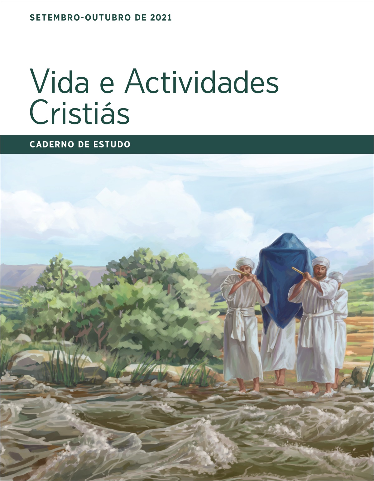 Vida e Actividades Cristiás. Caderno de Estudo para setembro e outubro de 2021