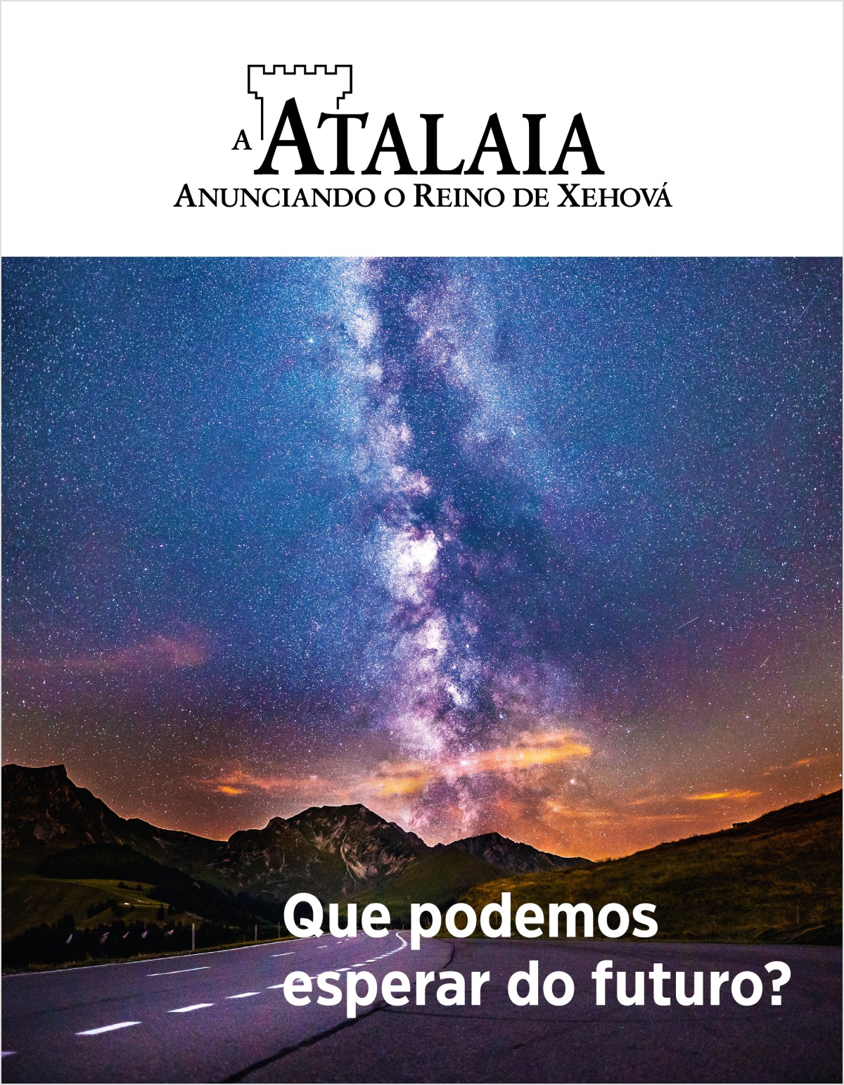 A Atalaia número 2, 2018 | Que podemos esperar do futuro?
