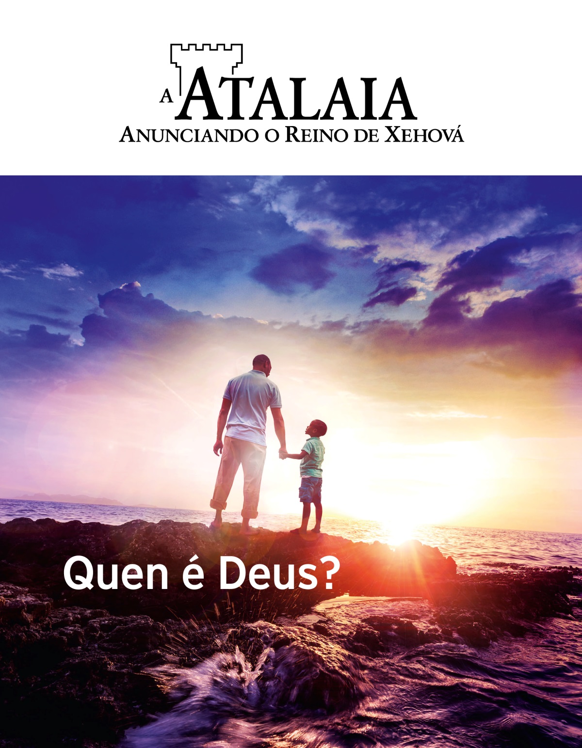 Revista A Atalaia, núm. 1 2019 | Quen é Deus?