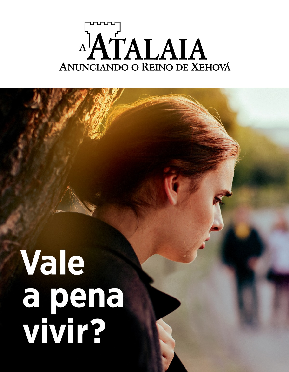 Revista A Atalaia, núm. 2 2019 | Vale a pena vivir?