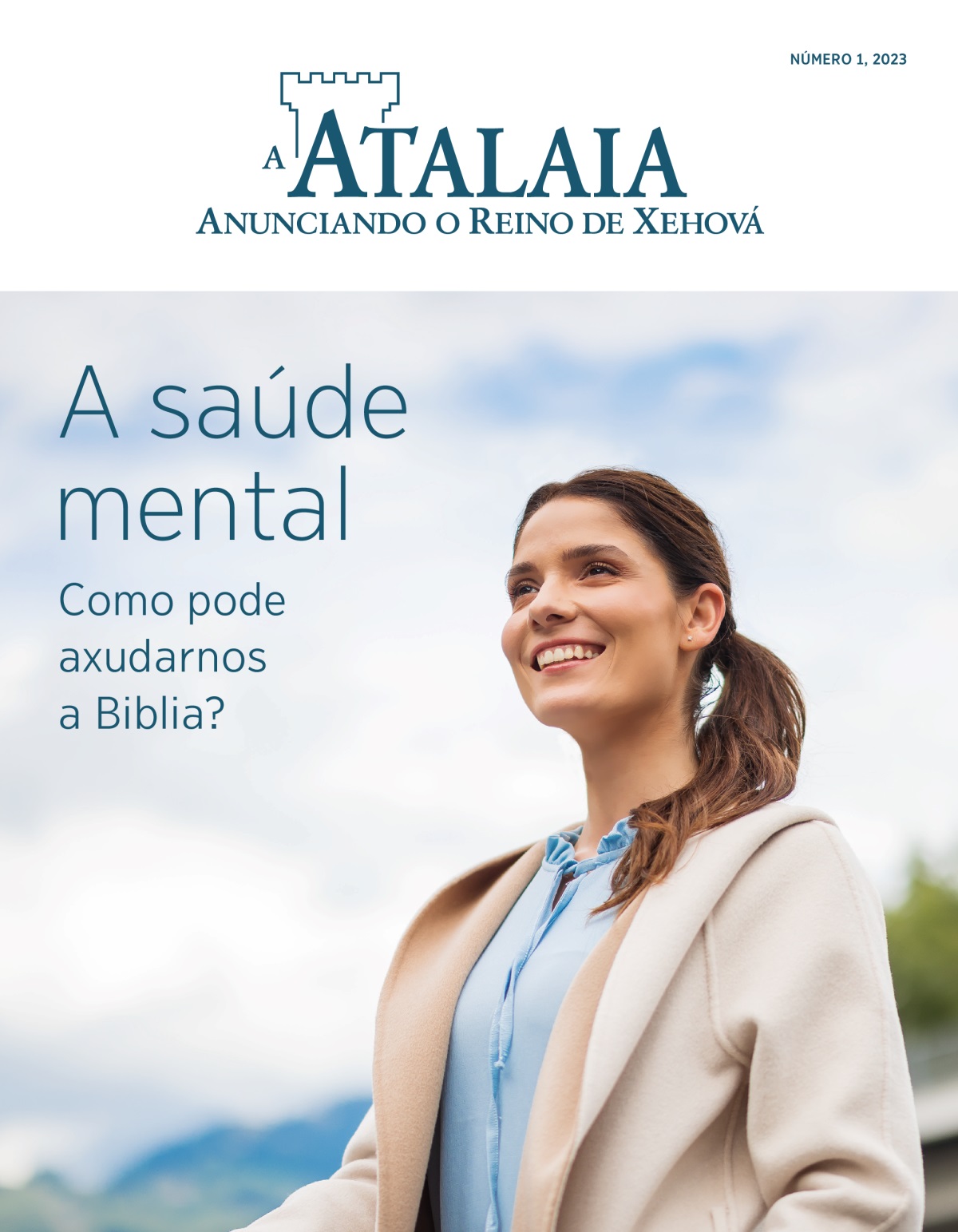 Revista A Atalaia, núm. 1 2023 | A saúde mental: Como pode axudarnos a Biblia?