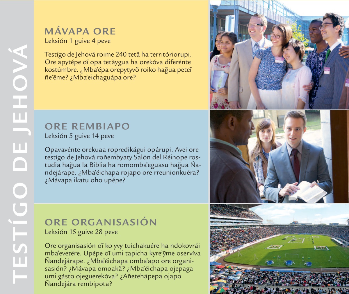 ¿Mávapa umi ojapóva Jehová rembipota koʼág̃arupi? páhina 2, ohechaukahápe mbaʼérehepa oñeʼẽ upe folléto