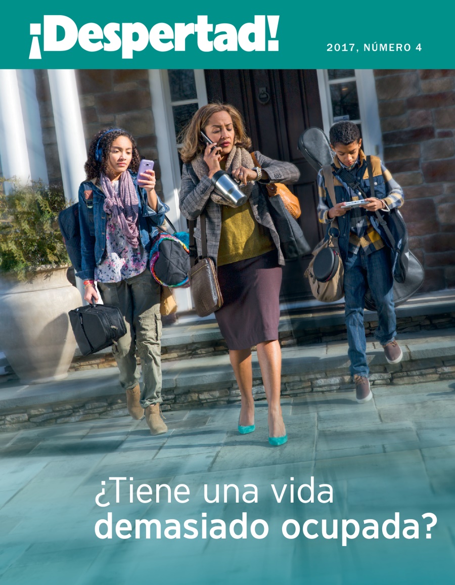 ¡Despertad! 2017 núm. 4 | ¿Tiene una vida demasiado ocupada?