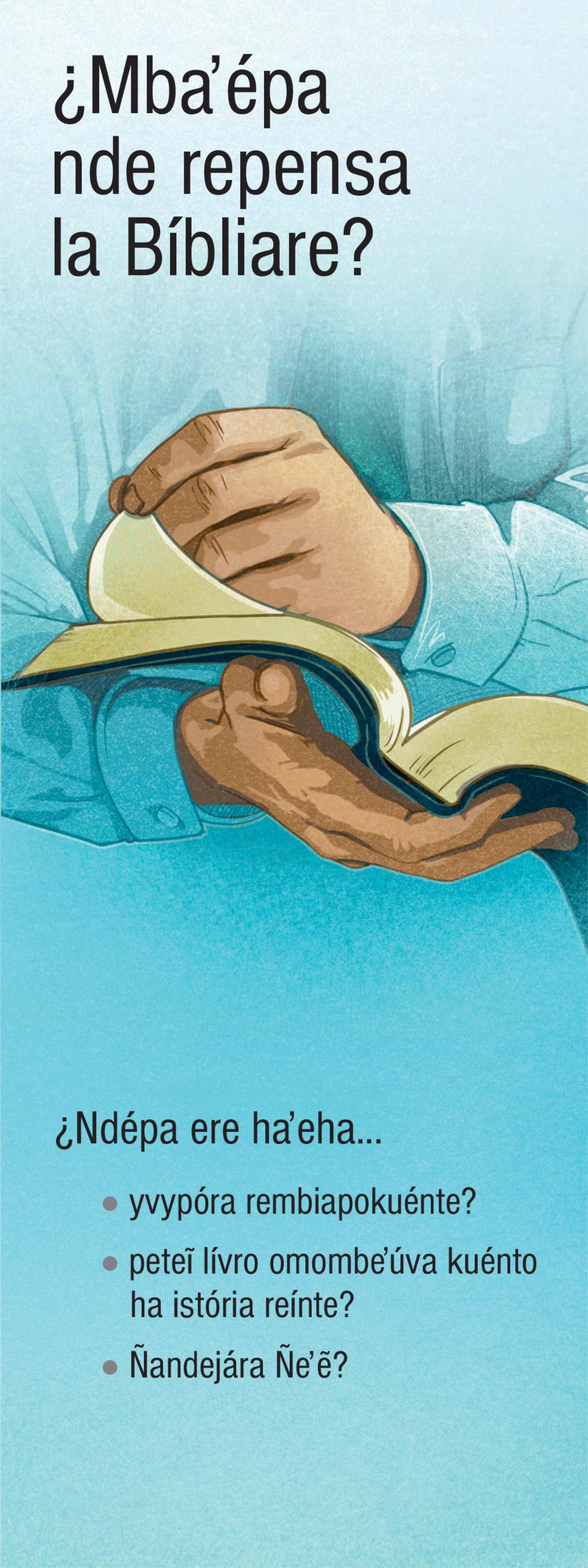 ¿Mbaʼépa nde repensa la Bíbliare?